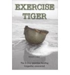 Exercise Tiger